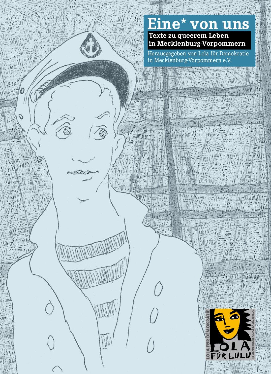 Cover von Eine* von uns. Texte zu queerem Leben in Mecklenburg-Vorpommern