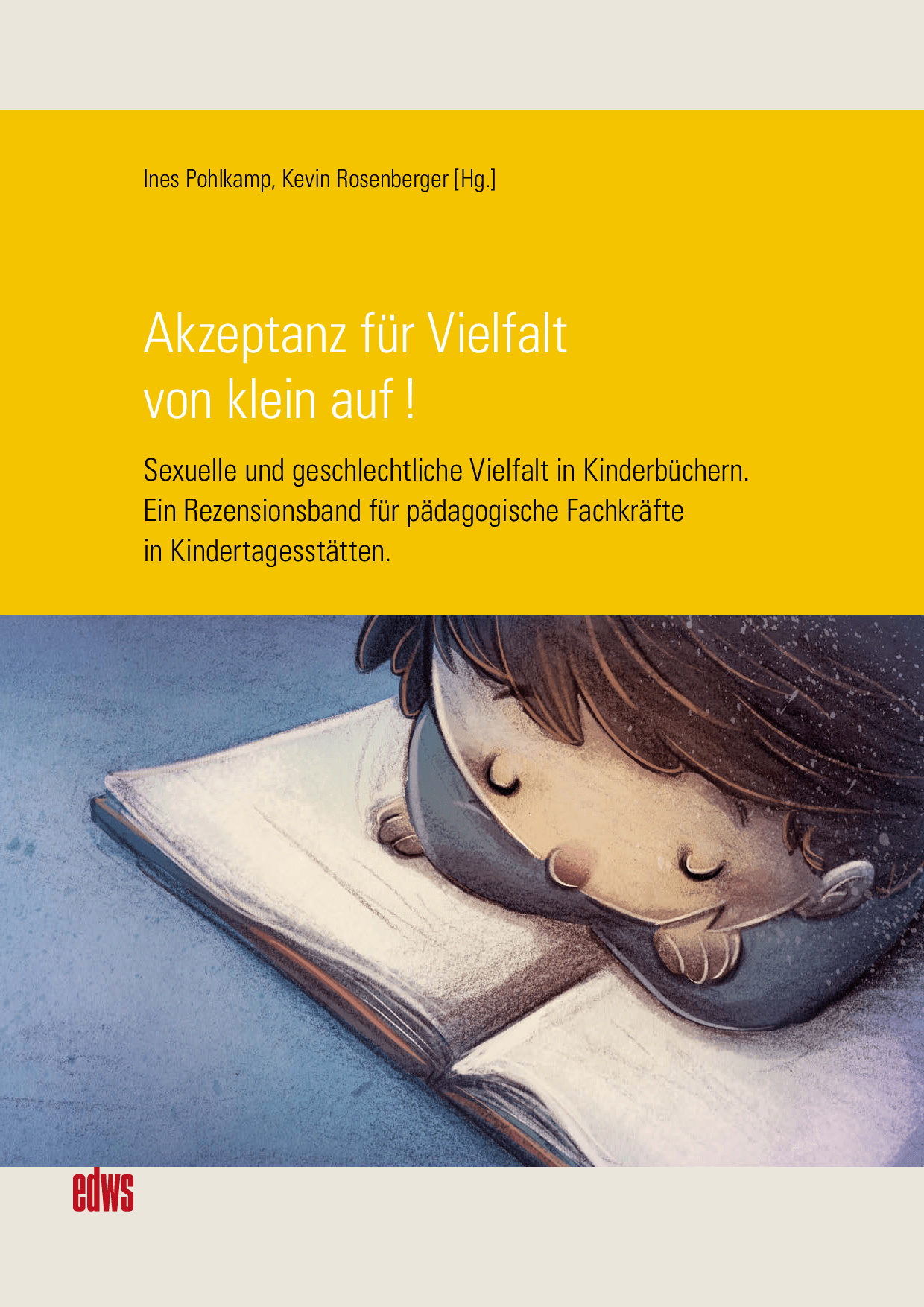 Cover von Akzeptanz für Vielfalt von klein auf! Sexuelle und geschlechtliche Vielfalt in Kinderbüchern. Ein Rezensionsband für Fachkräfte in Kindertagesstätten