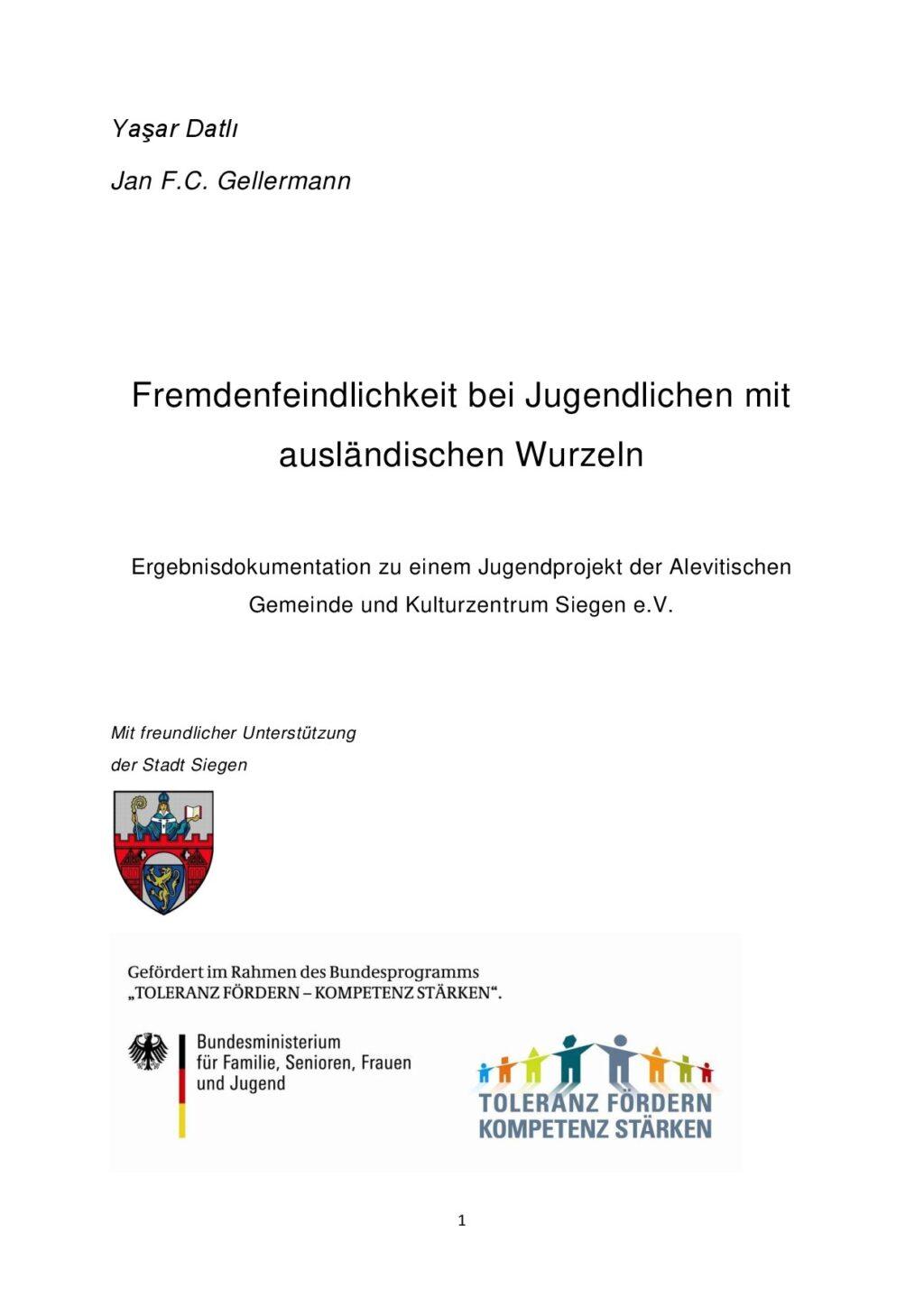 Cover von Fremdenfeindlichkeit bei Jugendlichen mit ausländischen Wurzeln. Ergebnisdokumentation zu einem Jugendprojekt der Alevitischen Gemeinde und Kulturzentrum Siegen e. V.