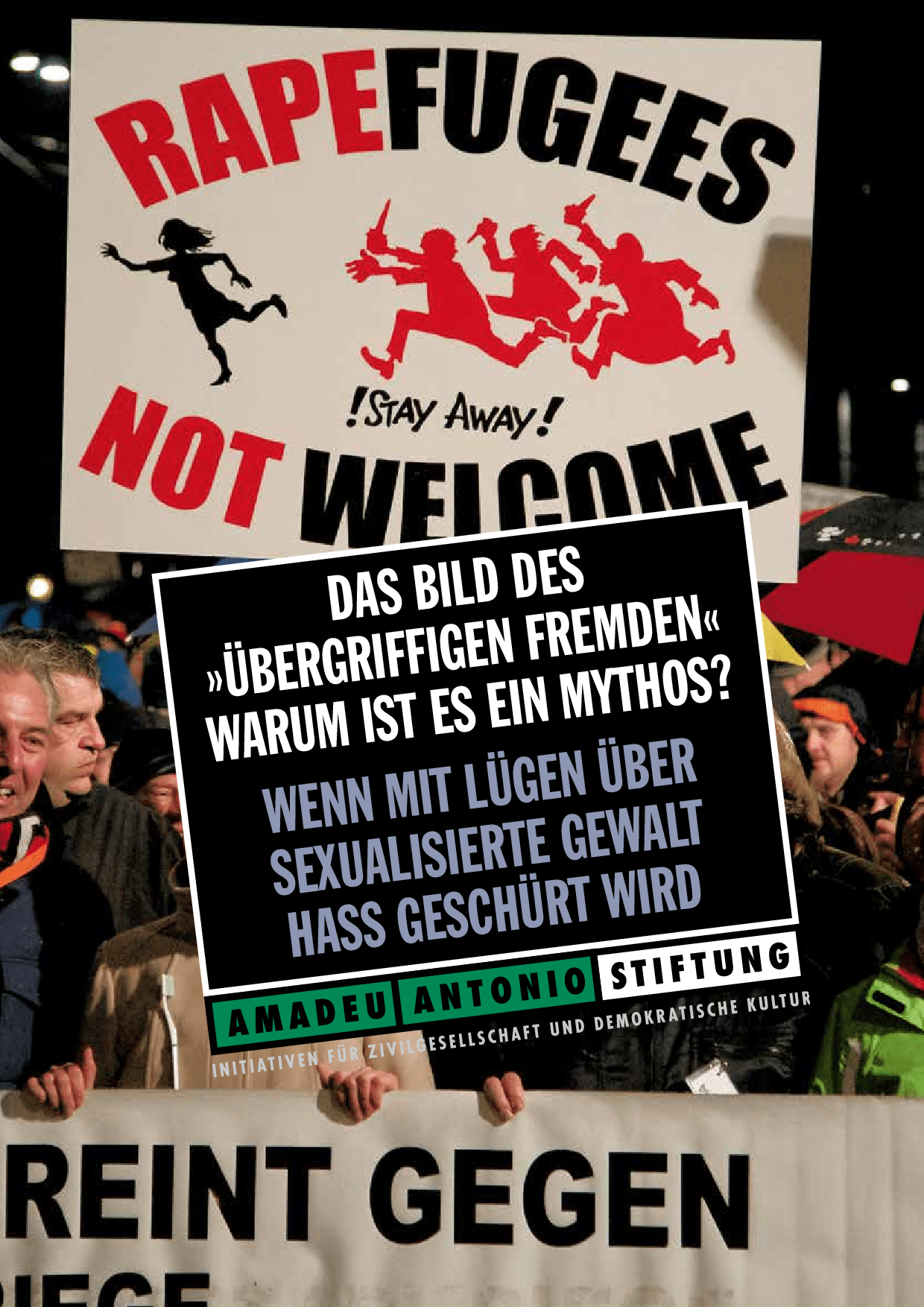 Cover von Das Bild des "übergriffigen Fremden" – warum ist es ein Mythos? Wenn mit Lügen über sexualisierte Gewalt Hass geschürt wird