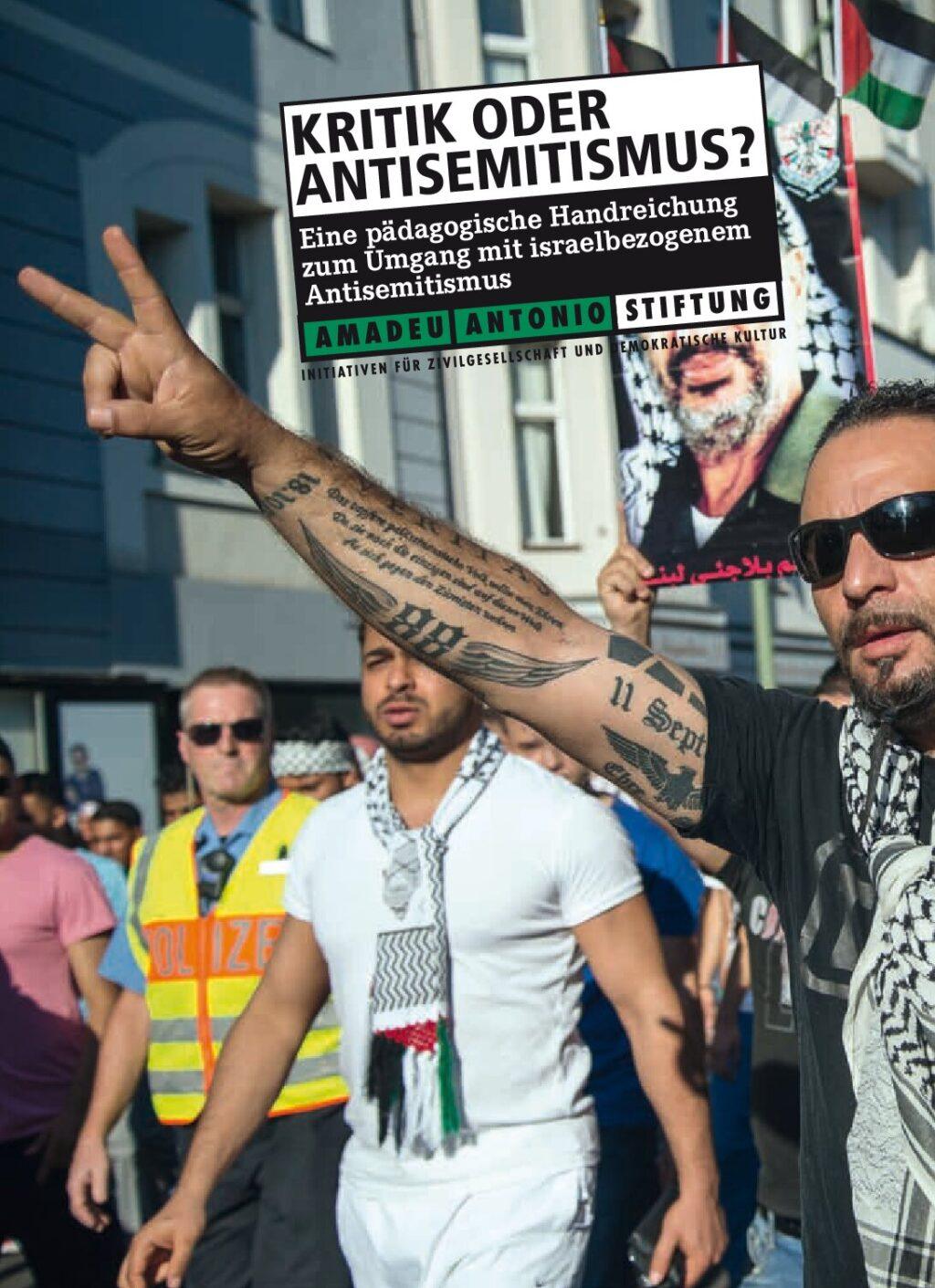 Cover von Kritik oder Antisemitismus? Eine pädagogische Handreichung zum Umgang mit israelbezogenem Antisemitismus
