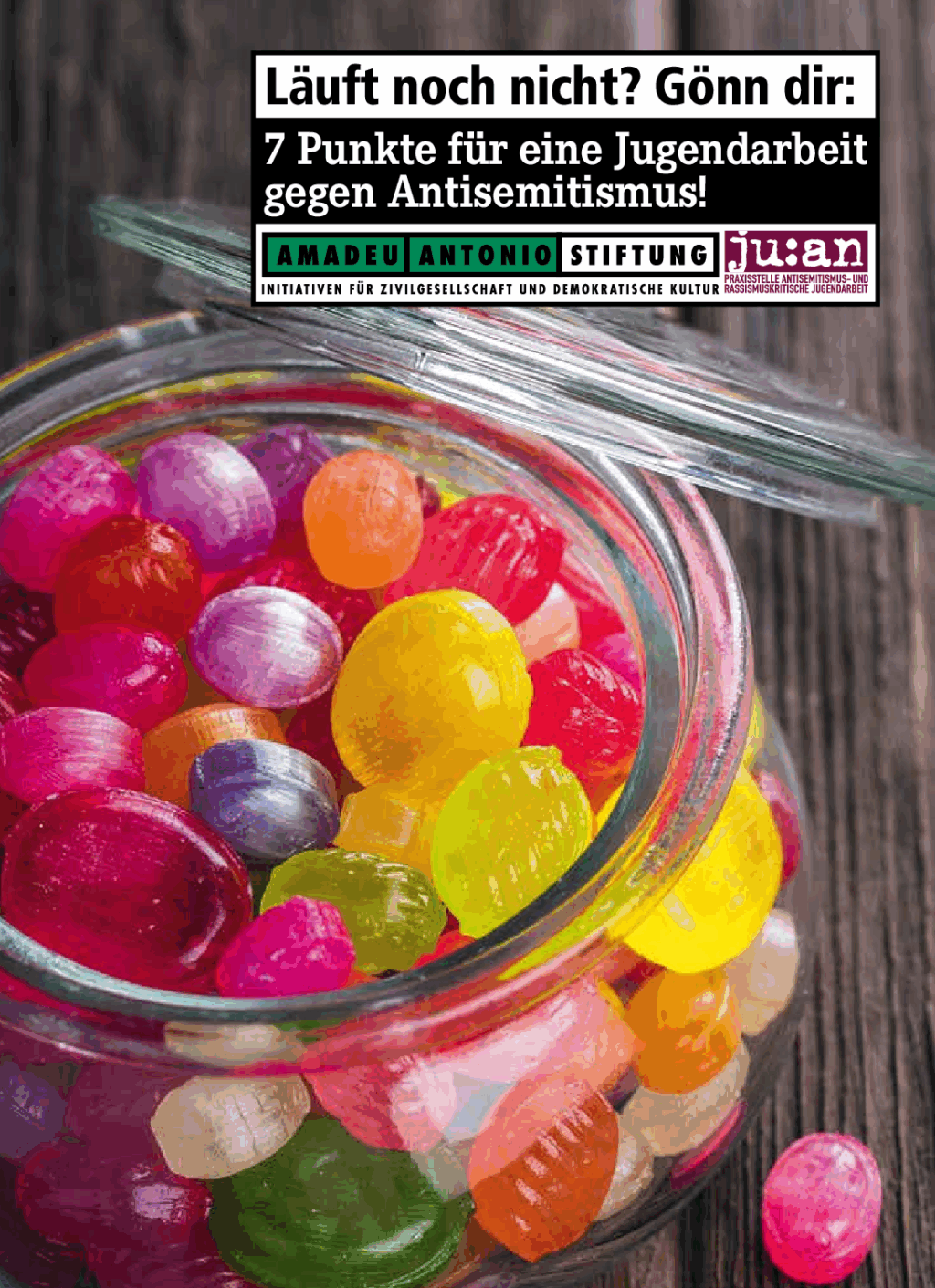 Cover von Läuft noch nicht? Gönn dir: 7 Punkte für eine Jugendarbeit gegen Antisemitismus!