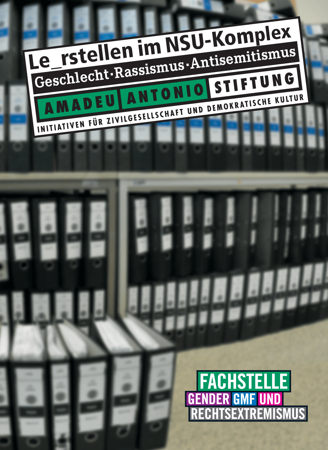 Cover von Le_rstellen im NSU-Komplex. Geschlecht. Rassismus. Antisemitismus