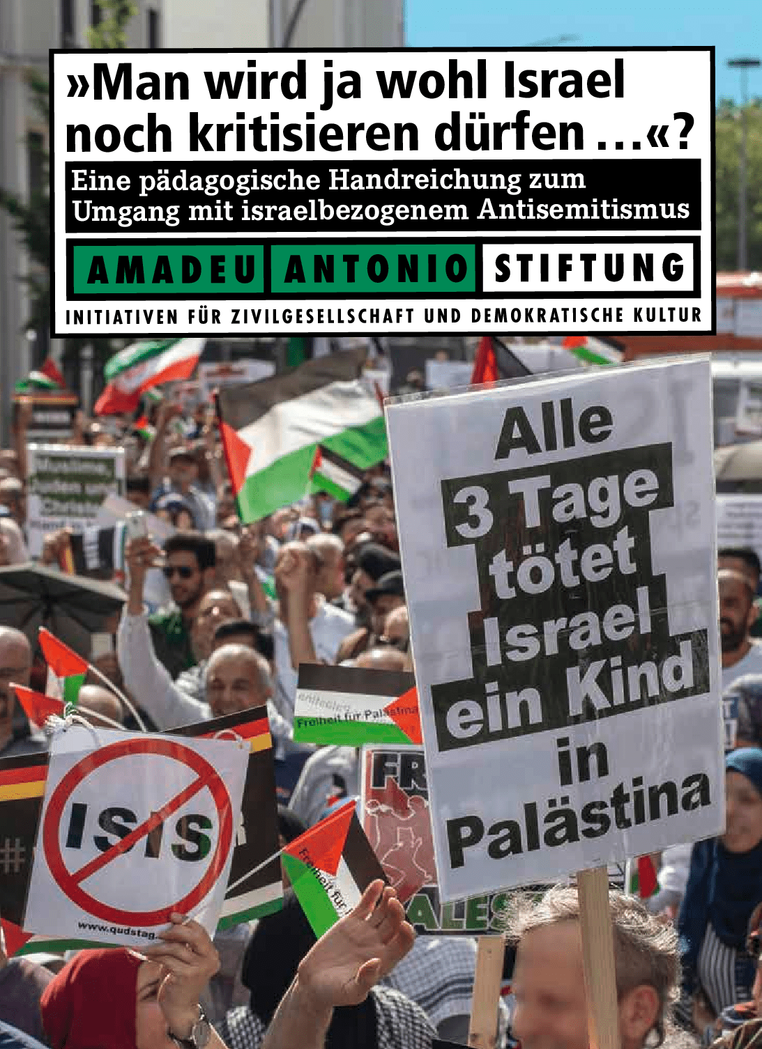 Cover von "Man wird ja wohl Israel noch kritisieren dürfen…?" Eine pädagogische Handreichung zum Umgang mit israelbezogenem Antisemitismus