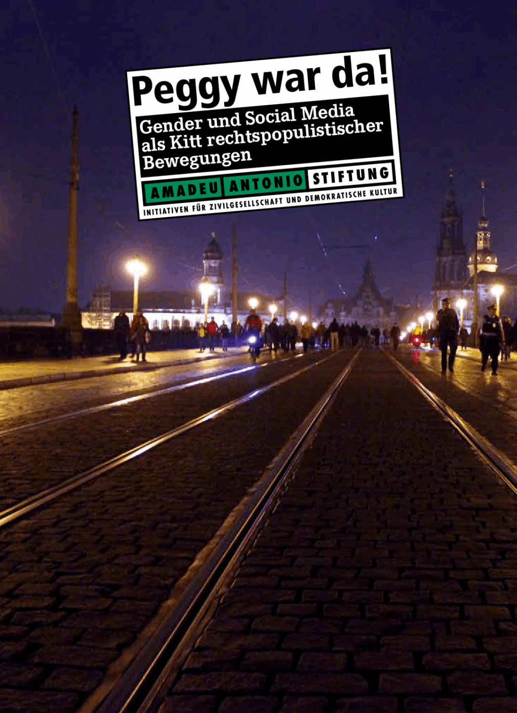 Cover von Peggy war da! Gender und Social Media als Kitt rechtspopulistischer Bewegungen