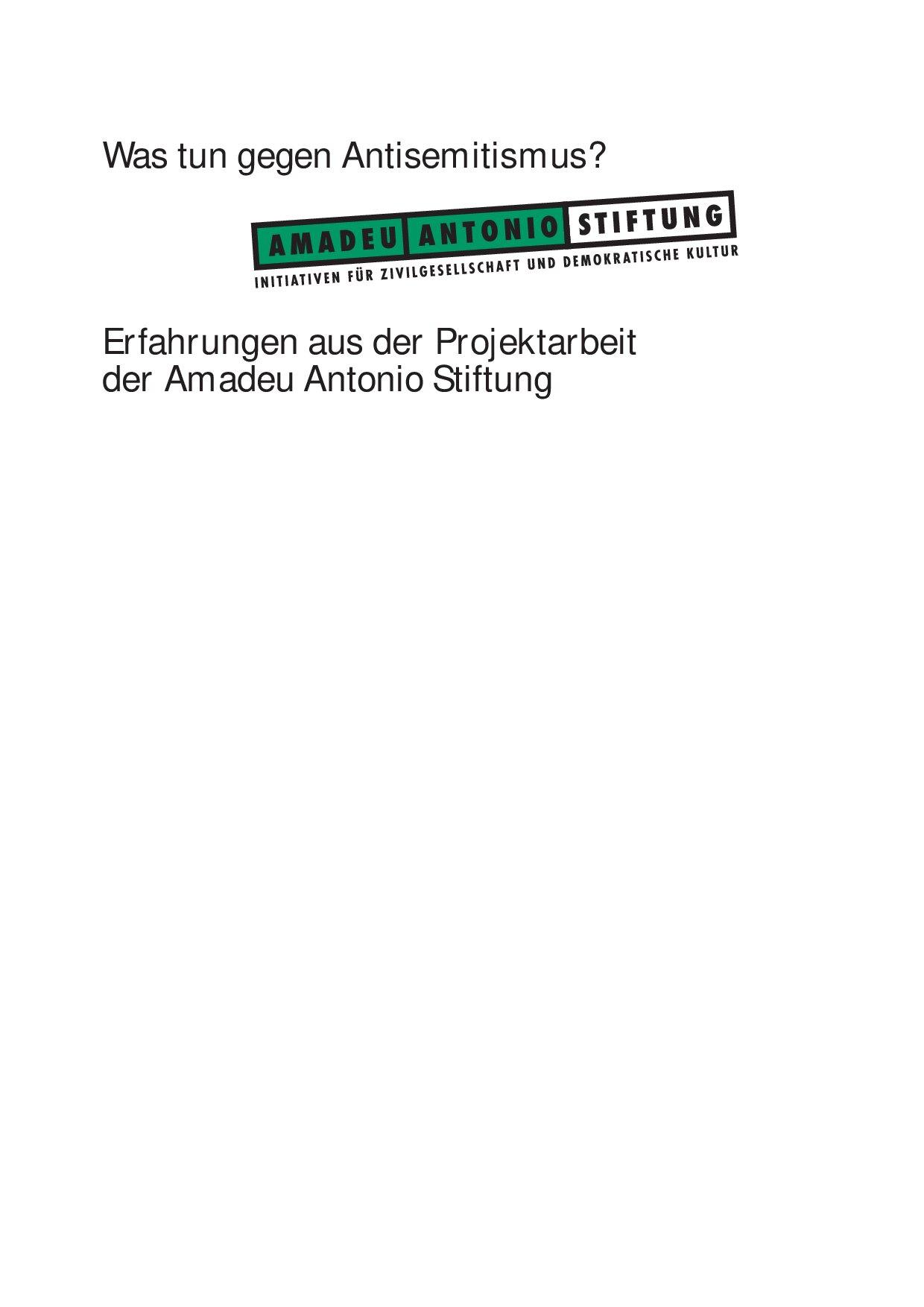 Cover von Was tun gegen Antisemitismus? Erfahrungen aus der Projektarbeit der Amadeu Antonio Stiftung