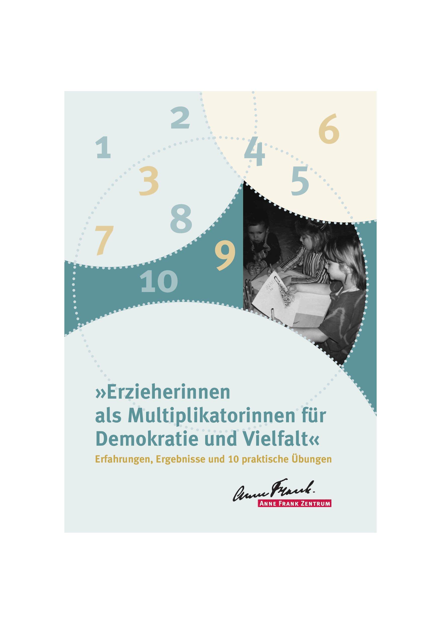 Cover von "Erzieherinnen als Multiplikatorinnen für Demokratie und Vielfalt" Erfahrungen, Ergebnisse und 10 praktische Übungen