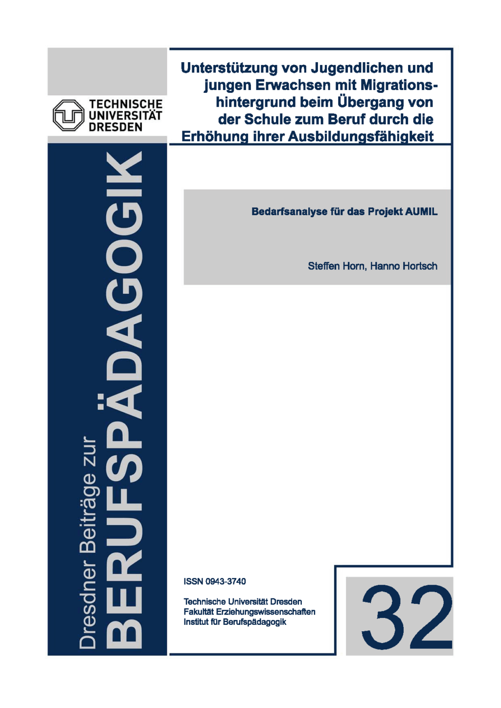 Cover von Bedarfsanalyse für das Projekt AUMIL. Dresdner Beiträge zur Berufspädagogik Heft 32