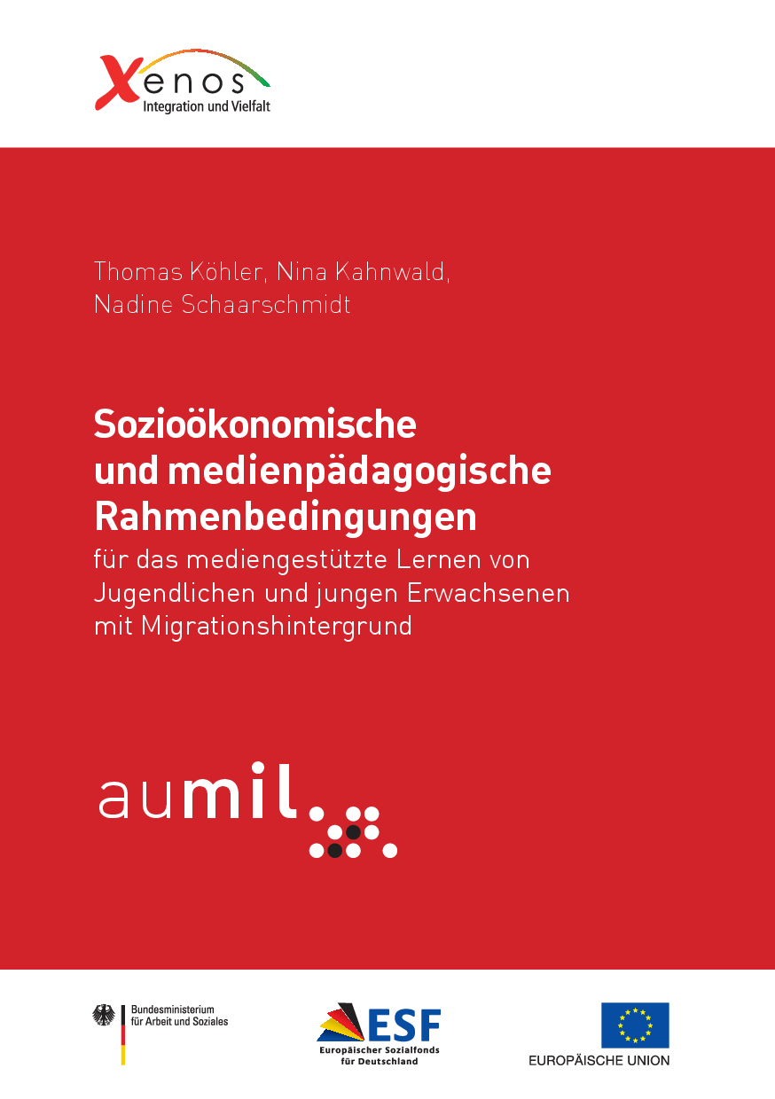 Cover von Sozioökonomische und medienpädagogische Rahmenbedingungen für das mediengestützte Lernen von Jugendlichen und jungen Erwachsenen mit Migrationshintergrund