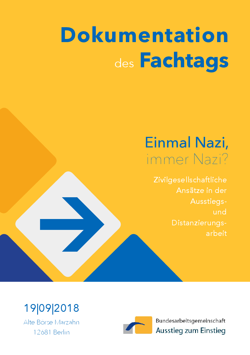 Cover von Dokumentation des Fachtags. Einmal Nazi, immer Nazi? Zivilgesellschaftliche Ansätze in der Ausstiegs- und Distanzierungsarbeit