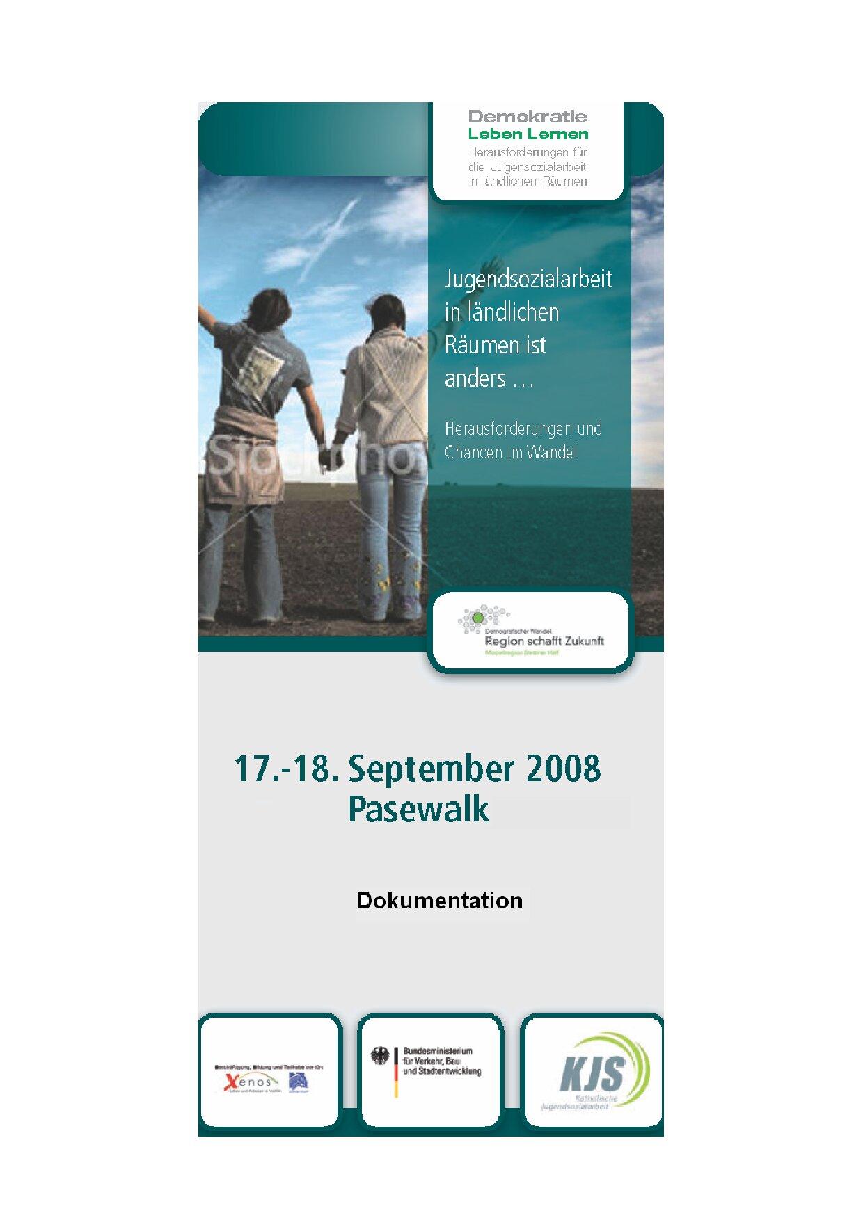 Cover von Dokumentation "Jugendsozialarbeit in ländlichen Räumen ist anders …Herausforderungen und Chancen im Wandel", 17.-18 September 2008 Pasewalk