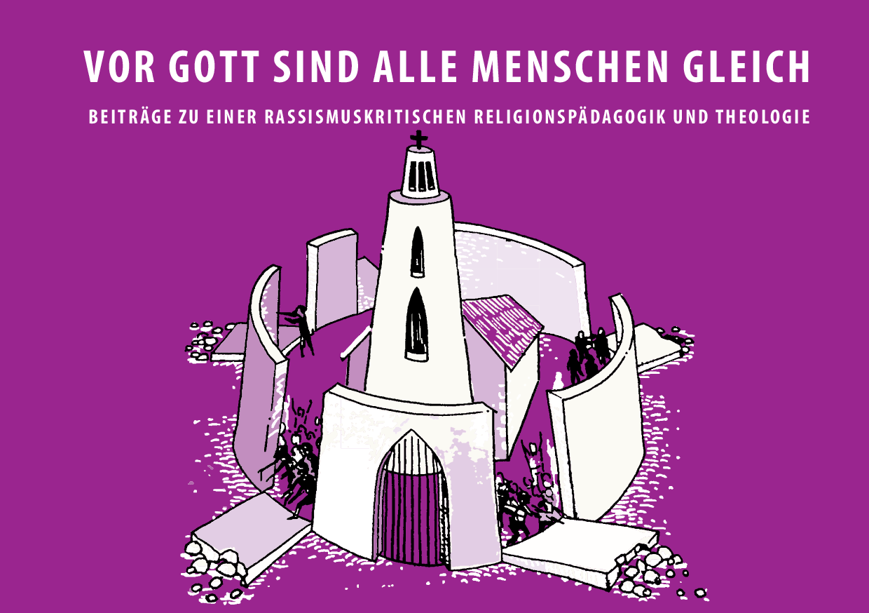 Cover von Vor Gott sind alle Menschen gleich. Beiträge zu einer rassismuskritischen Religionspädagogik und Theologie