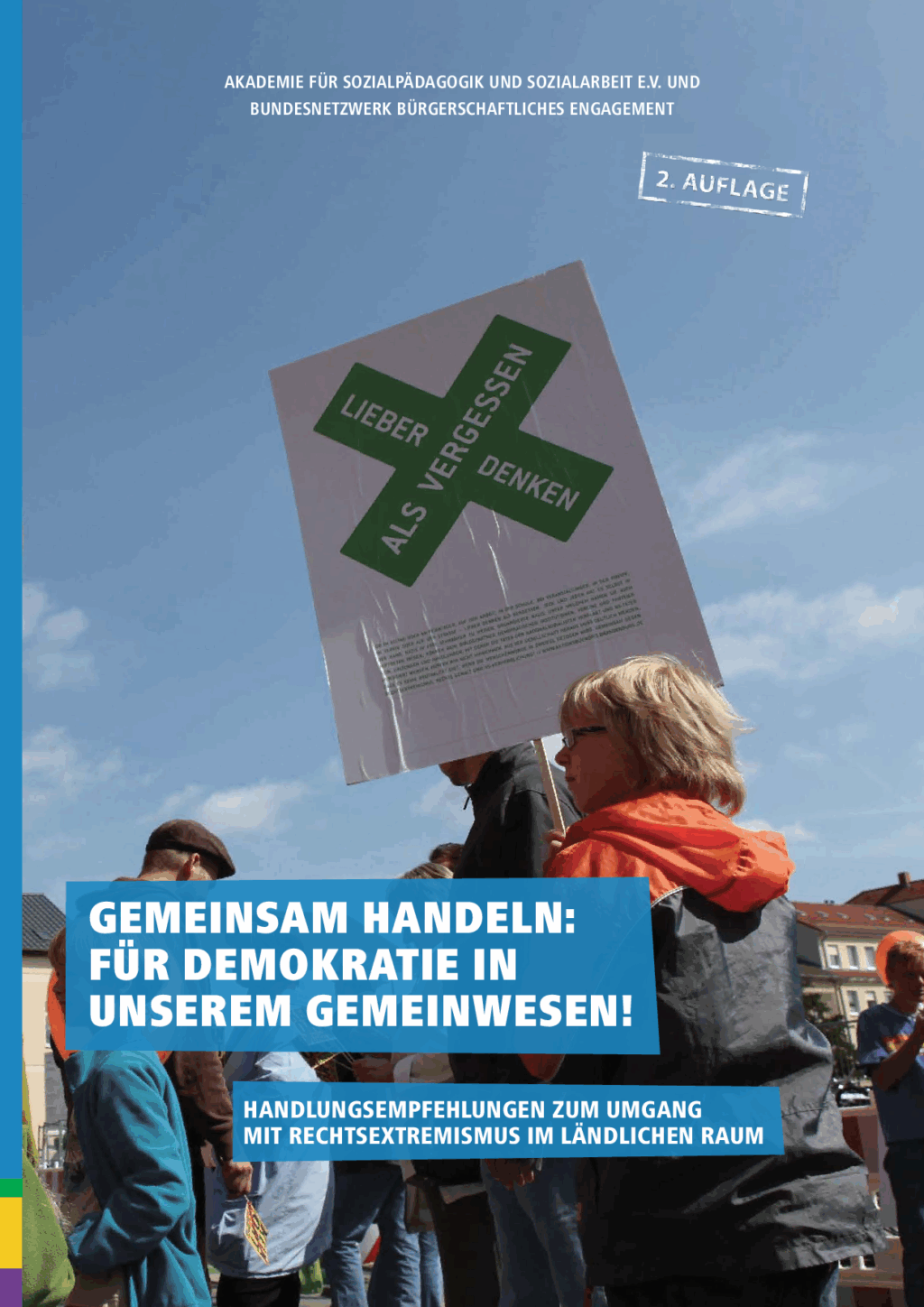 Cover von Gemeinsam handeln: Für Demokratie in unserem Gemeinwesen. Handlungsempfehlungen zum Umgang mit Rechtsextremismus im ländlichen Raum.