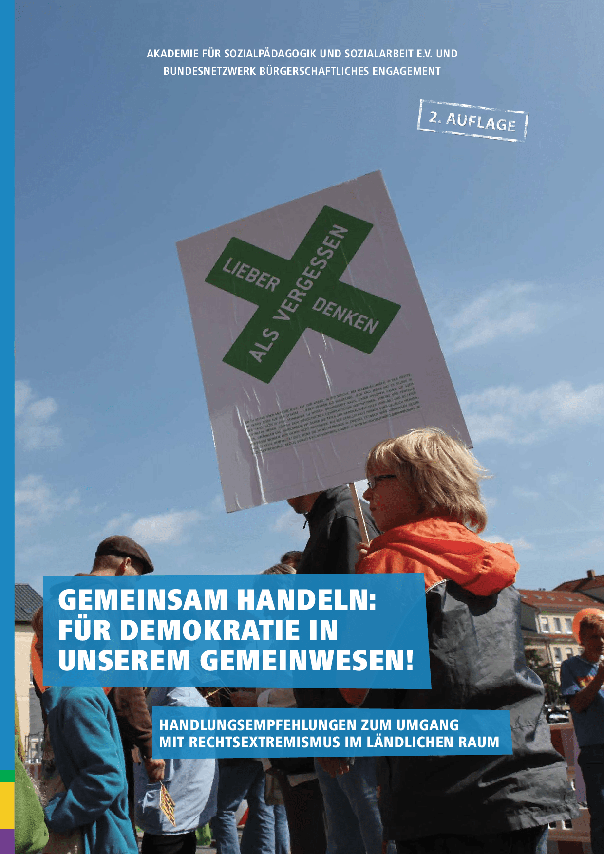 Cover von Gemeinsam handeln: Für Demokratie in unserem Gemeinwesen. Handlungsempfehlungen zum Umgang mit Rechtsextremismus im ländlichen Raum.