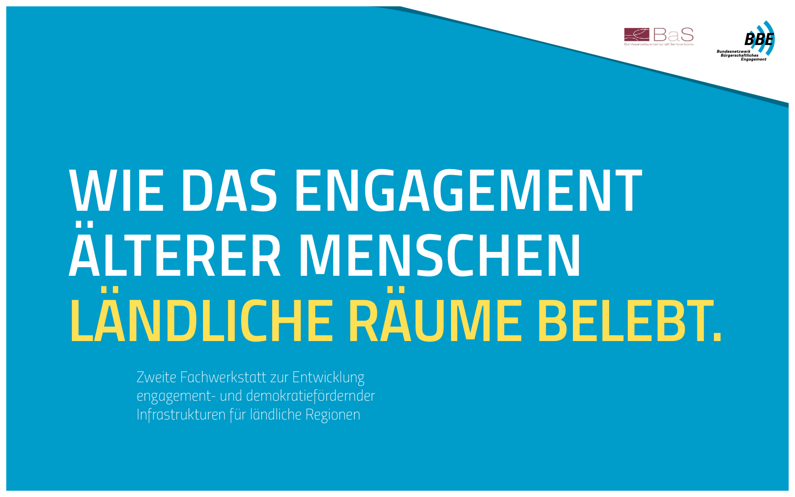 Cover von Wie das Engagement älterer Menschen ländliche Räume belebt. Zweite Fachwerkstatt zur Entwicklung engagement- und demokratiefördernder Infrastrukturen für ländliche Regionen