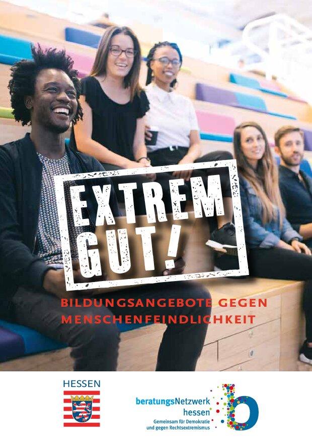 Cover von Extrem gut! Bildungsangebote gegen Menschenfeindlichkeit