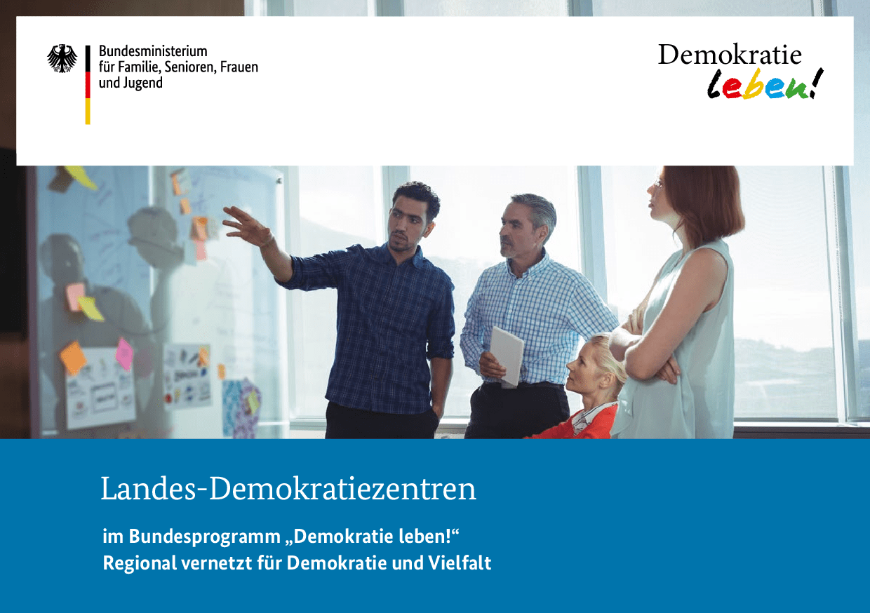 Cover von Landes-Demokratiezentren im Bundesprogramm "Demokatie leben!". Regional vernetzt für Demokratie und Vielfalt