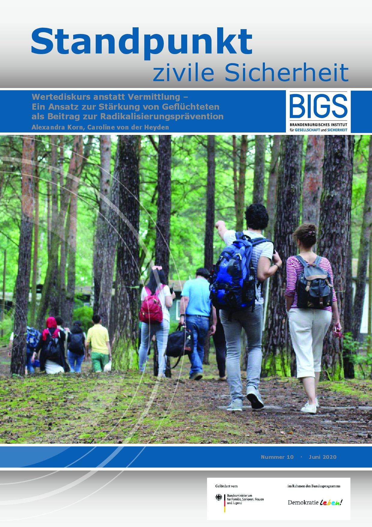 Cover von Standpunkt zivile Sicherheit Nummer 10. Juni 2020. Wertediskurs anstatt Vermittlung – Ein Ansatz zur Stärkung von Geflüchteten als Beitrag zur Radikalisierungsprävention
