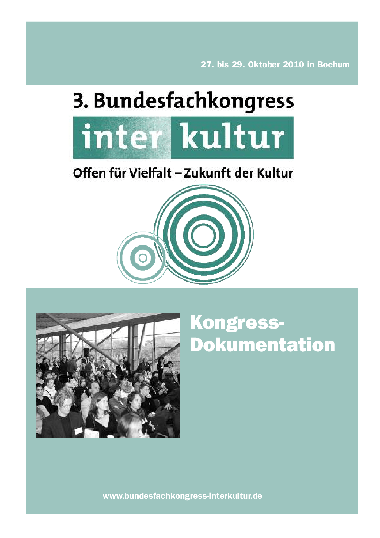Cover von 3. Bundesfachkongress Interkultur – Offen für Vielfalt – Zukunft der Kultur