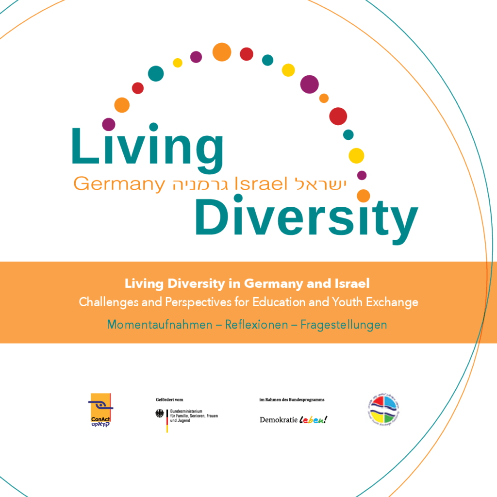 Cover von Living Diversity in Germany and Israel. Challenges and Perspectives for Education and Youth Excange. Momentaufnahmen – Reflexionen – Fragestellungen