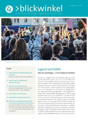 Cover von blickwinkel. rechtsextreme phänomene – jugendkulturen – jugendarbeit Ausgabe 1/2020