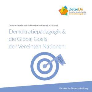 Cover von Demokratiepädagogik & die Global Goals der Vereinten Nationen
