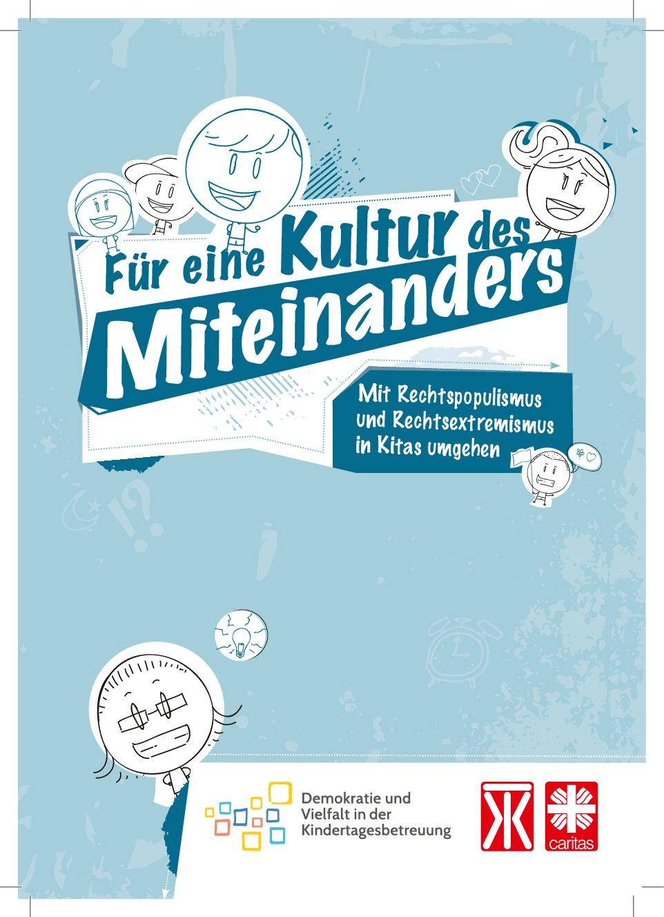 Cover von Für eine Kultur des Miteinanders. Mit Rechtspopulismus und Rechtsextremismus in Kitas umgehen