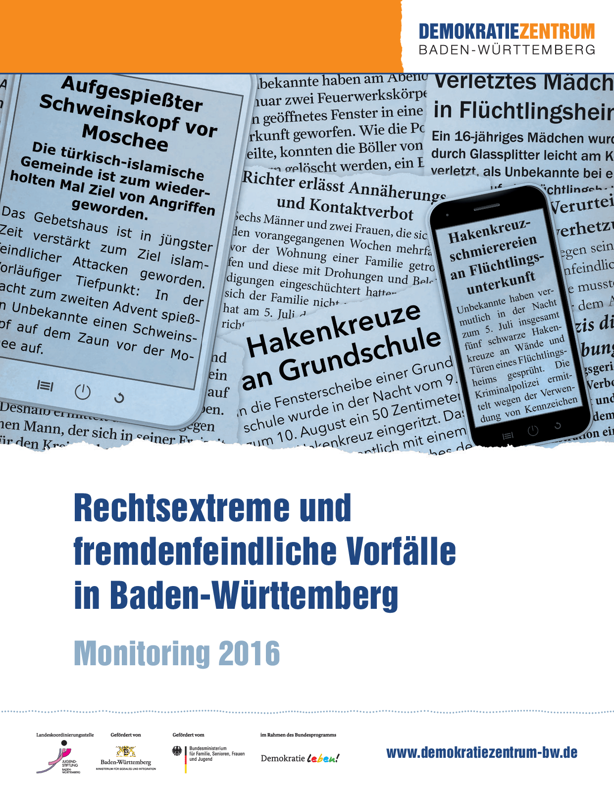 Cover von Rechtsextreme und fremdenfeindliche Vorfälle in Baden-Württemberg. Monitoring 2016