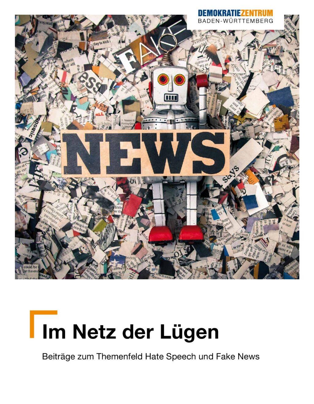 Cover von Im Netz der Lügen. Beiträge zum Themenfeld Hate Speech und Fake News