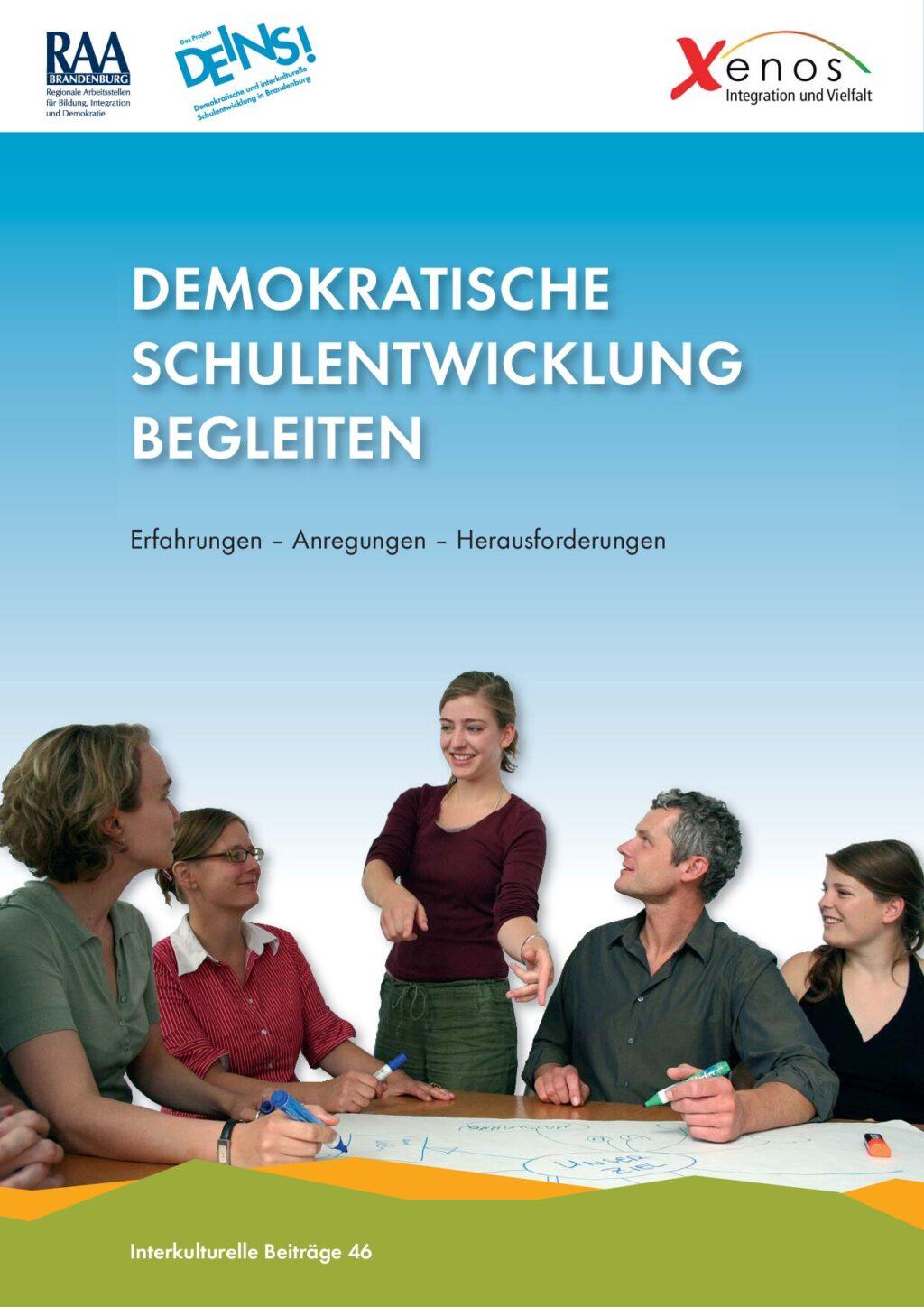 Cover von Demokratische Schulentwicklung begleiten. Erfahrungen – Anregungen – Herausforderungen