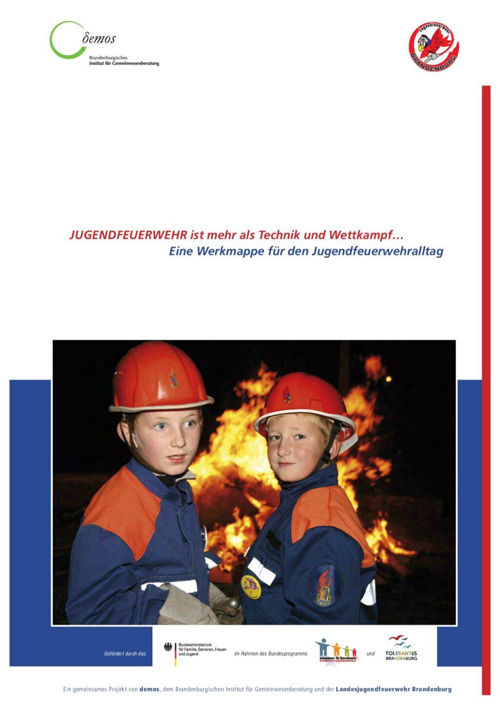 Cover von Jugendfeuerwehr ist mehr als Technik und Wettkampf …Eine Werkmappe für den Jugendfeuerwehralltag