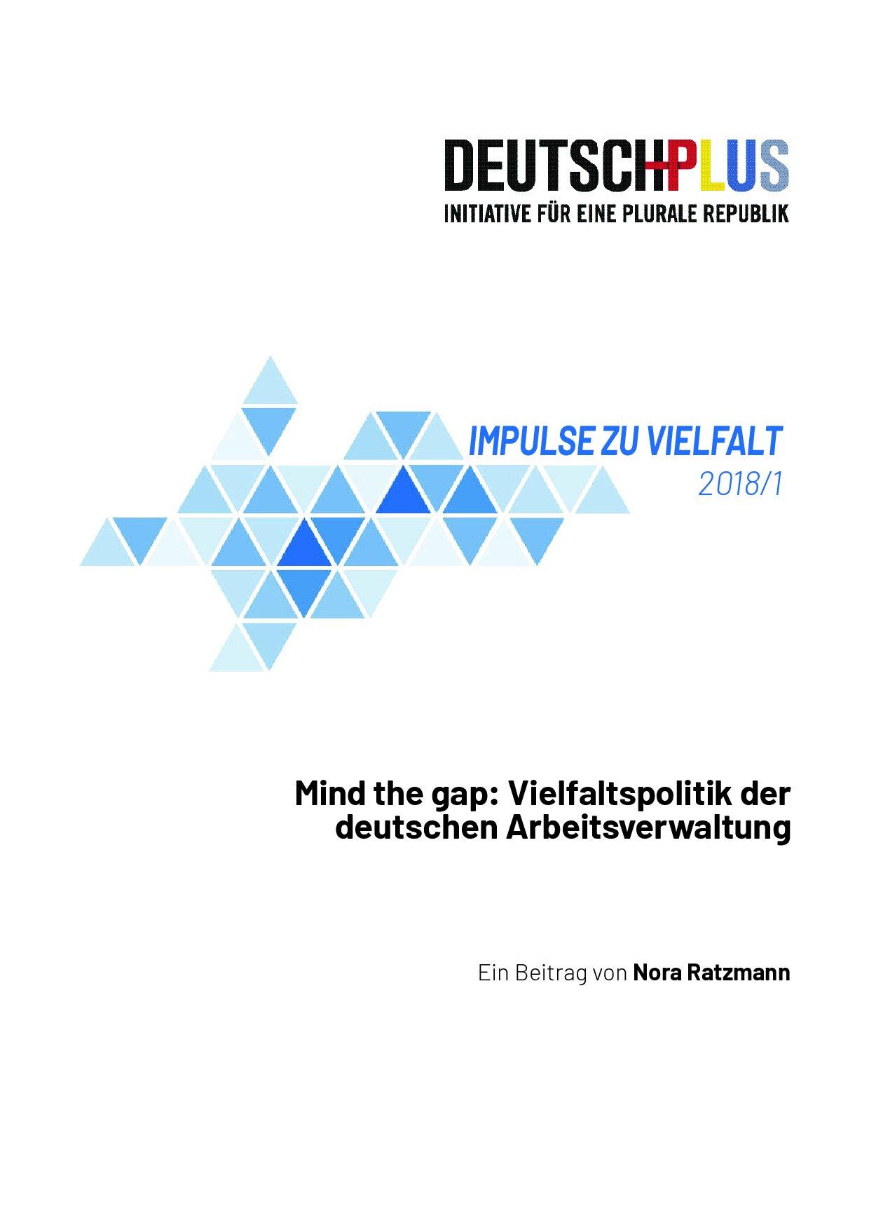 Cover von Impulse zu Vielfalt 2018/1. Mind the gap: Vielfaltspolitik der deutschen Arbeitsverwaltung
