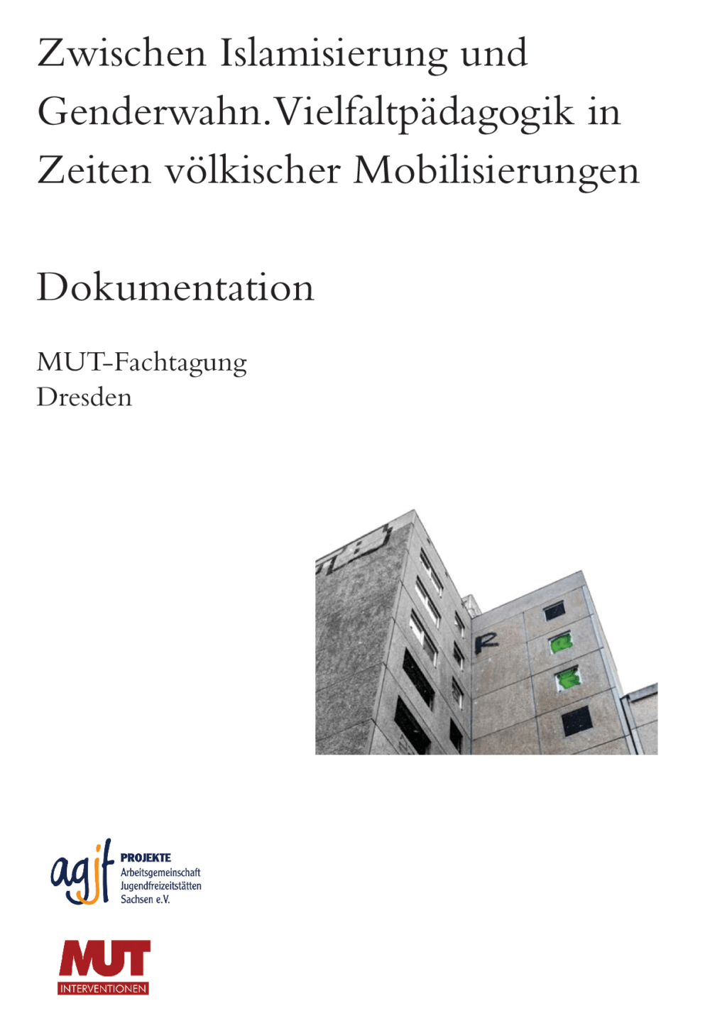 Cover von Zwischen Islamisierung und Genderwahn. Vielfaltpädagogik in Zeiten völkischer Mobilisierungen