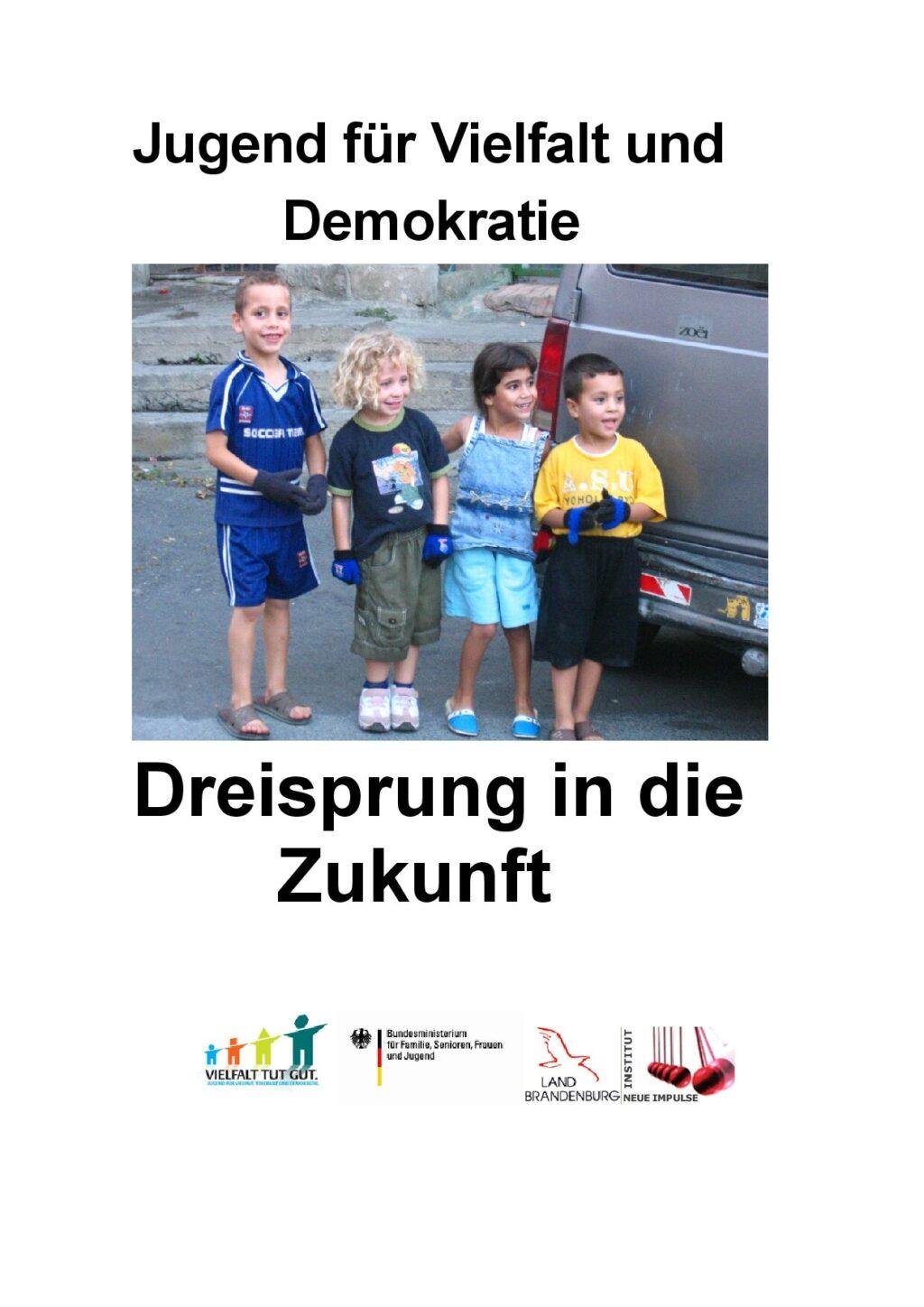 Cover von Jugend für Vielfalt und Demokratie DREISPRUNG IN DIE ZUKUNFT