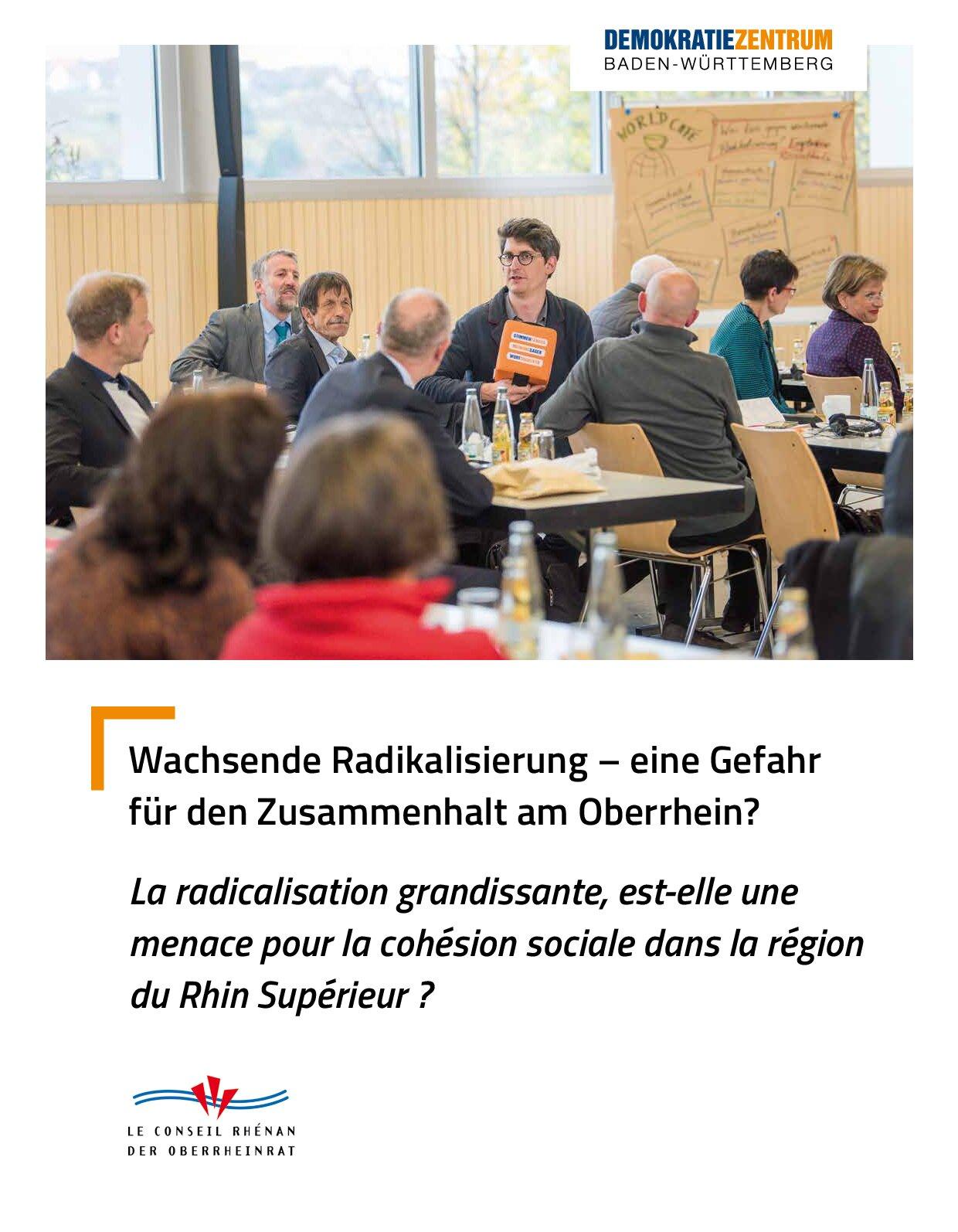 Cover von Wachsende Radikalisierung – eine Gefahr für den Zusammenhalt am Oberrhein? La radicalisation grandissante, est-elle une menace pour la cohésion sociale dans la région du Rhin Supérieur?