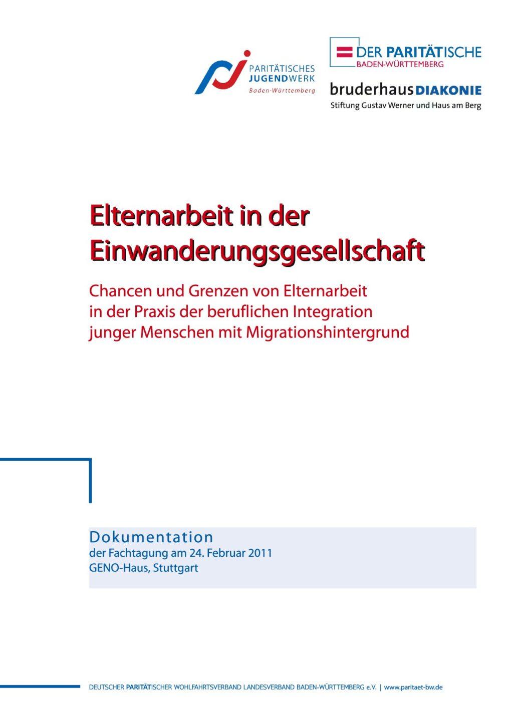 Cover von Elternarbeit in der Einwanderungsgesellschaft. Chancen und Grenzen von Elternarbeit in der Praxis der beruflichen Integration junger Menschen mit Migrationshintergrund
