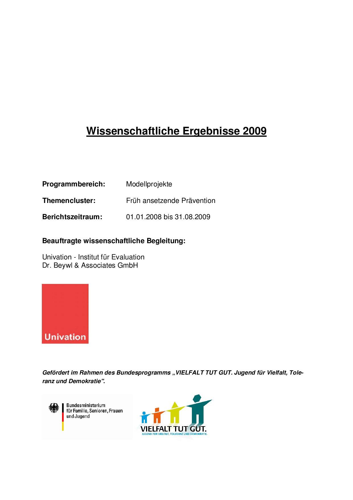Cover von Gesamtbericht der wissenschaftlichen Begleitung des Modellprojektclusters 4 "Früh ansetzende Prävention" Januar 2008 bis August 2009