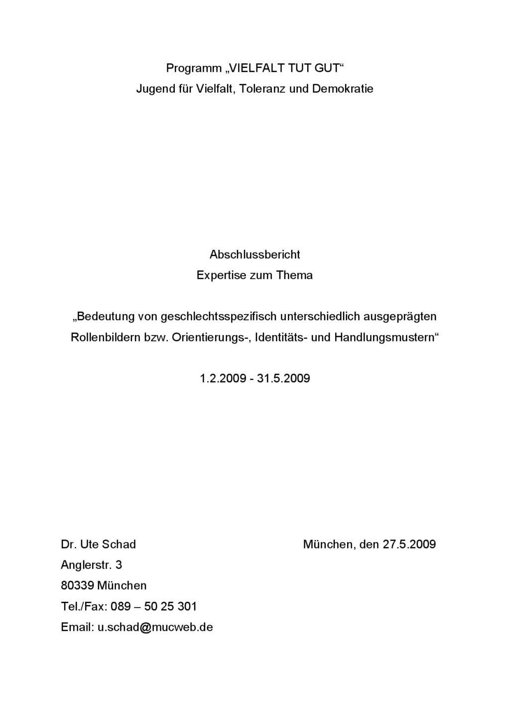 Cover von Abschlussbericht "Expertise zum Thema Bedeutung von geschlechtsspezifisch unterschiedlich ausgeprägten Rollenbildern bzw. Orientierungs-, Identitäts- und Handlungsmustern"