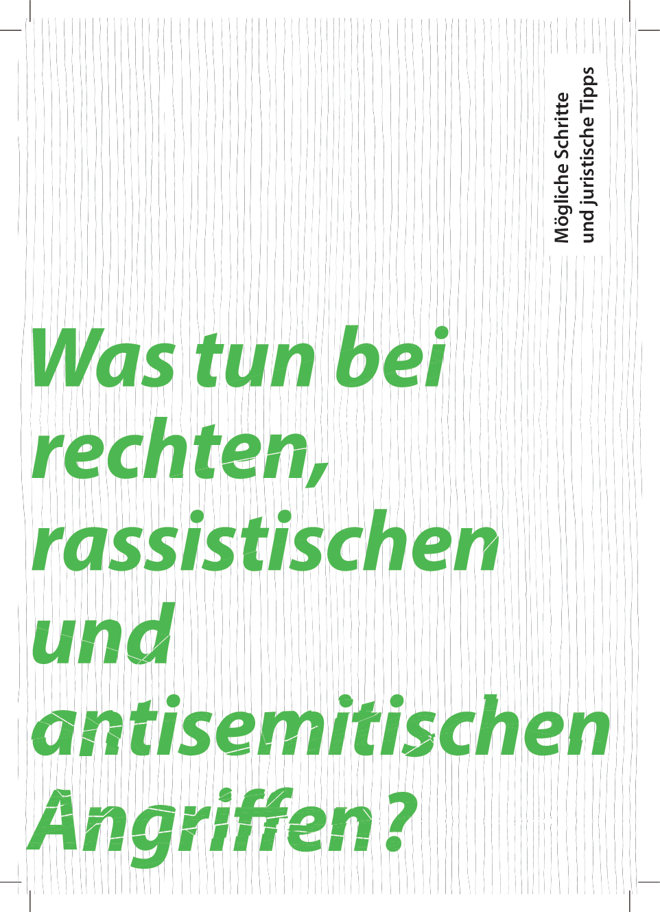 Cover von Was tun bei rechten, rassistischen und antisemitischen Angriffen? Mögliche Schritte und praktische Tipps