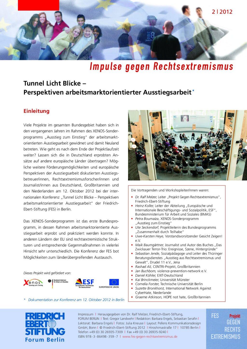 Cover von Impulse gegen Rechsextremismus 2/2012. Tunnel Licht Blicke – Perspektiven arbeitsmarktorientierter Ausstiegsarbeit