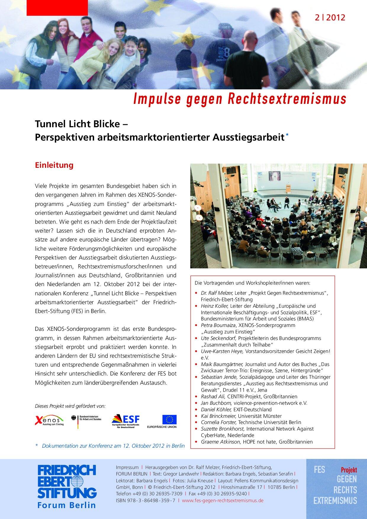 Cover von Impulse gegen Rechsextremismus 2/2012. Tunnel Licht Blicke – Perspektiven arbeitsmarktorientierter Ausstiegsarbeit