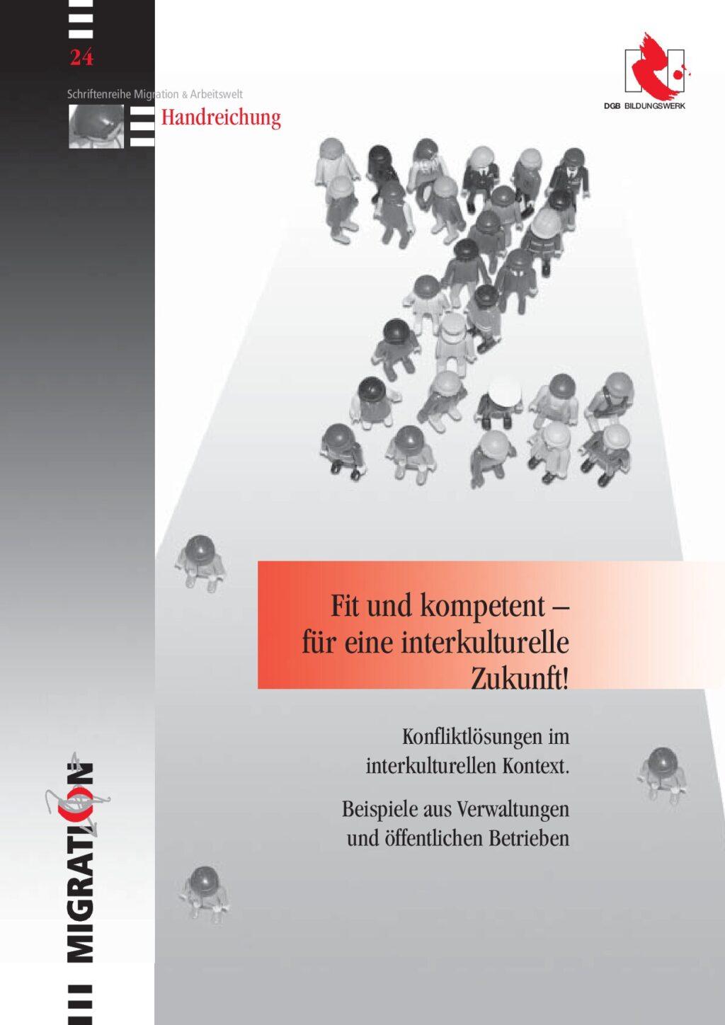 Cover von Fit und kompetent – für eine interkulturelle Zukunft! Konfliktlösungen im interkulturellen Kontext. Beispiele aus Verwaltungen und öffentlichen Betrieben