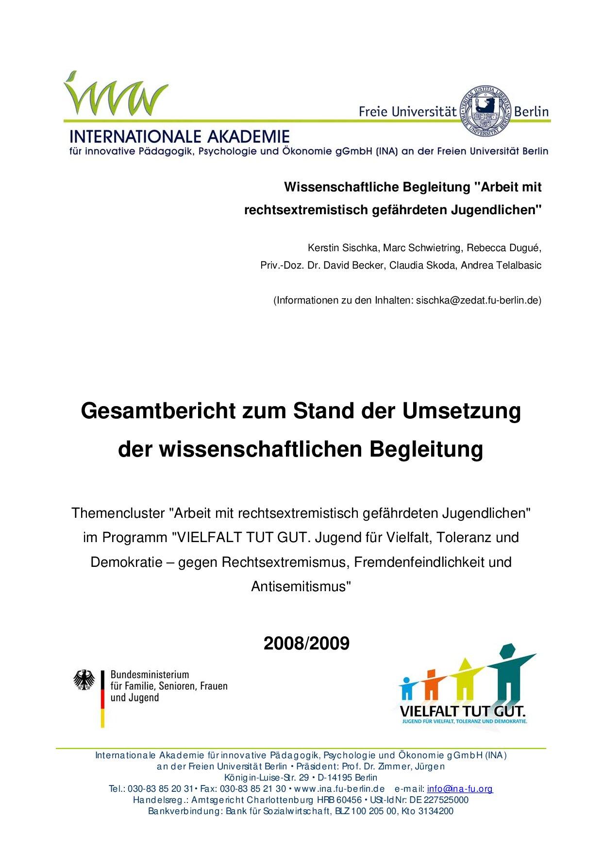 Cover von Gesamtbericht zum Stand der Umsetzung der wissenschaftlichen Begleitung Themencluster "Arbeit mit rechtsextremistisch gefährdeten Jugendlichen" 2008/2009