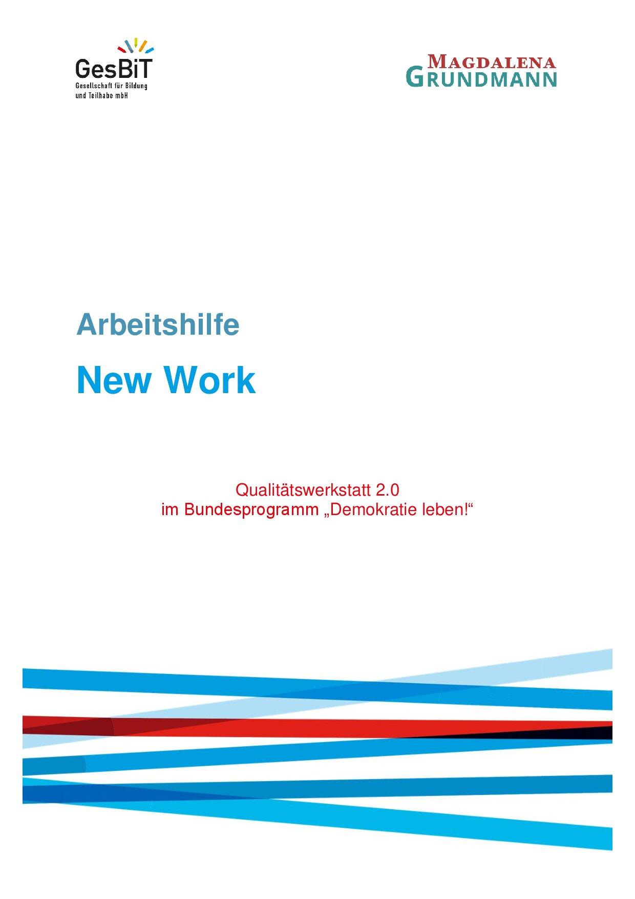 Cover von Arbeitshilfe New Work. Qualitätswerkstatt 2.0 im Bundesprogramm "Demokratie leben!"