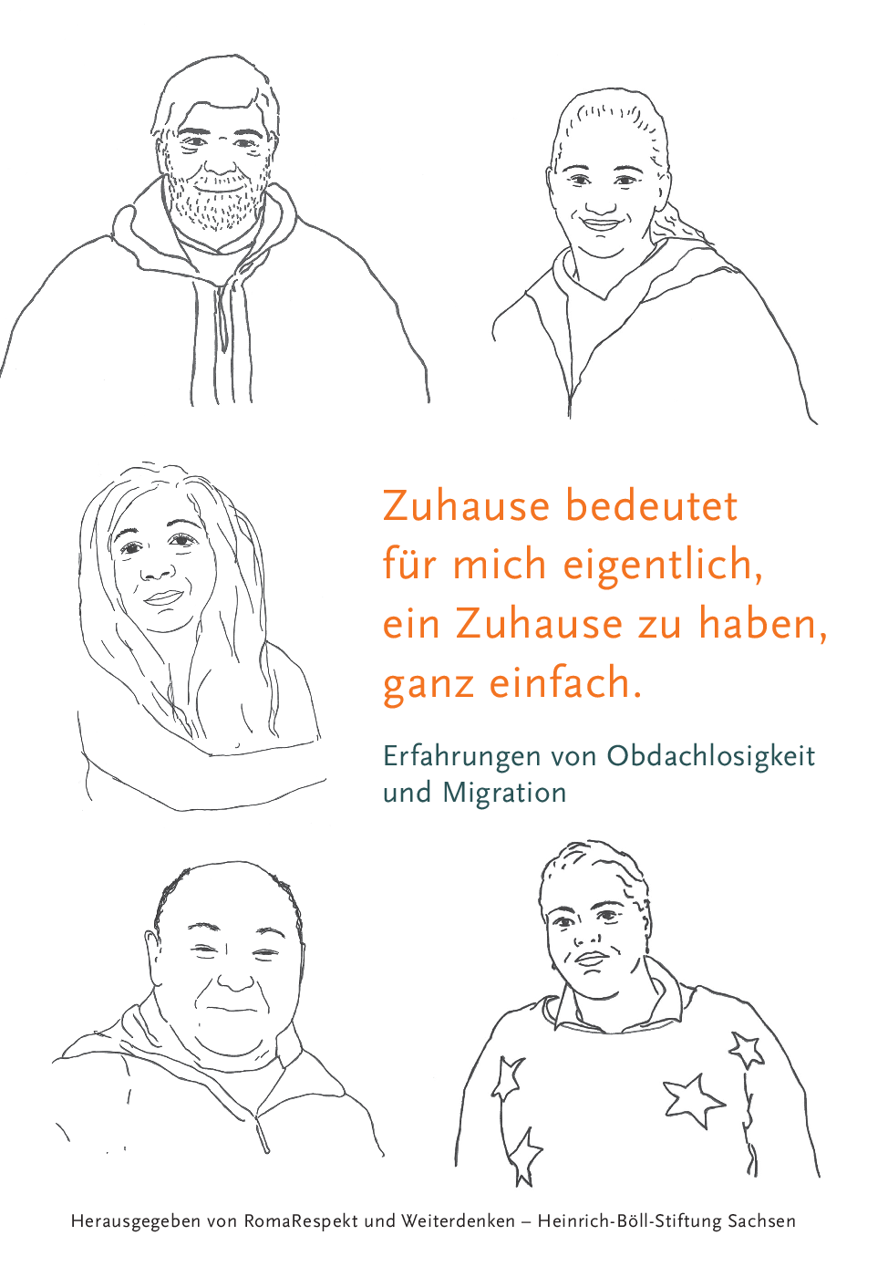 Cover von Zuhause bedeutet für mich eigentlich, ein Zuhause zu haben, ganz einfach. Erfahrungen von Obdachlosigkeit und Migration