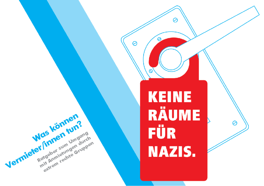 Cover von Keine Räume für Nazis. Was können Vermieter/innen tun? Ratgeber zum Umgang mit Anmietungen durch extrem rechte Gruppen