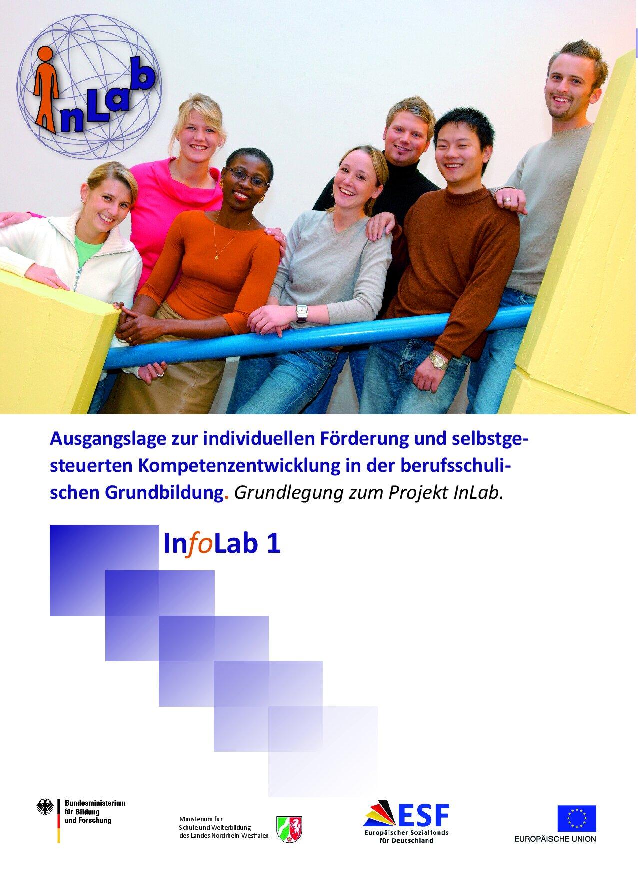 Cover von Ausgangslage zur individuellen Förderung und selbstgesteuerten Kompetenzentwicklung in der berufsschulischen Grundbildung. Grundlegung zum Projekt InLab