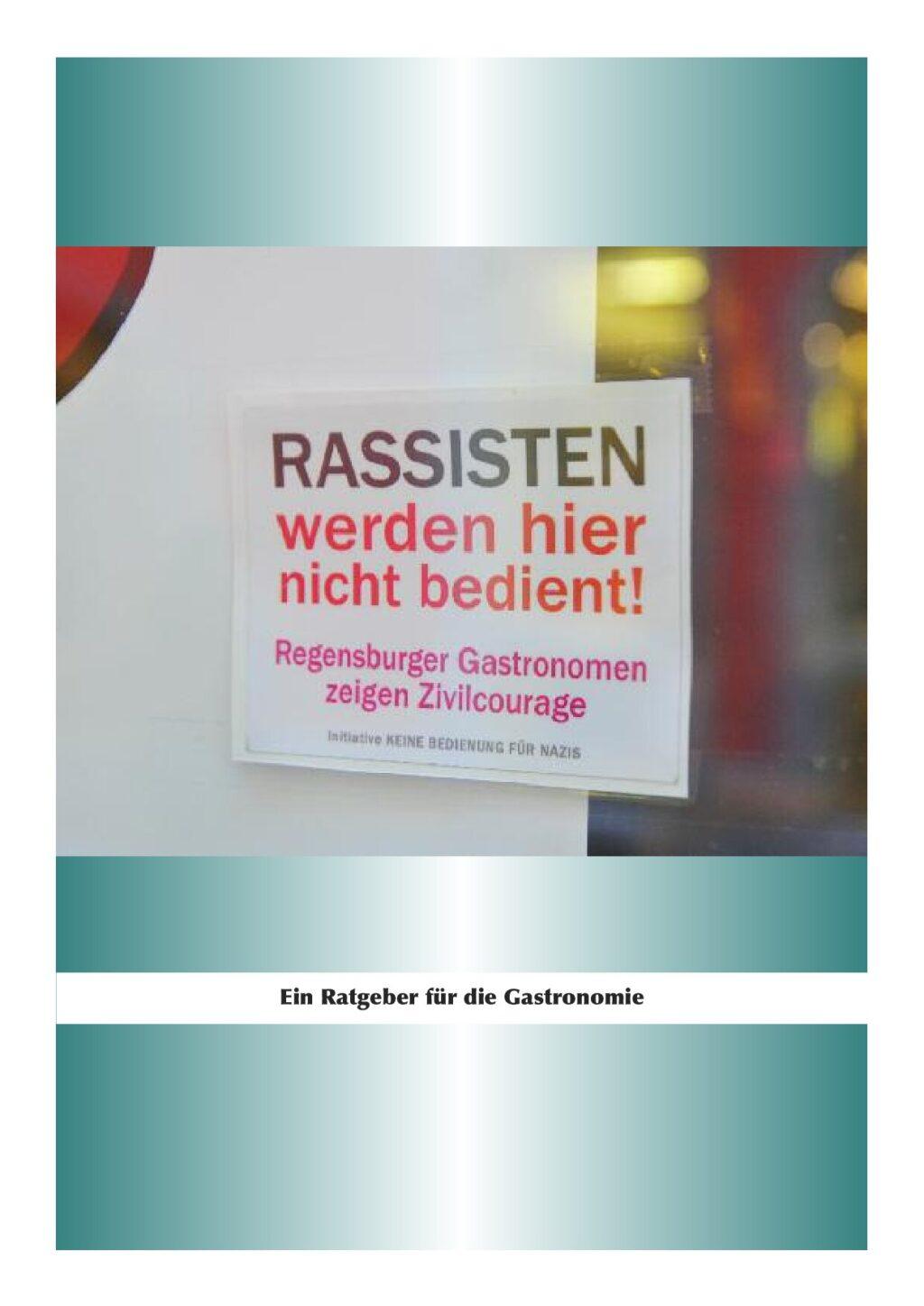 Cover von Rassisten werden hier nicht bedient. Regensburger Gastronomen zeigen Zivilcourage. Ein Ratgeber für die Gastronomie