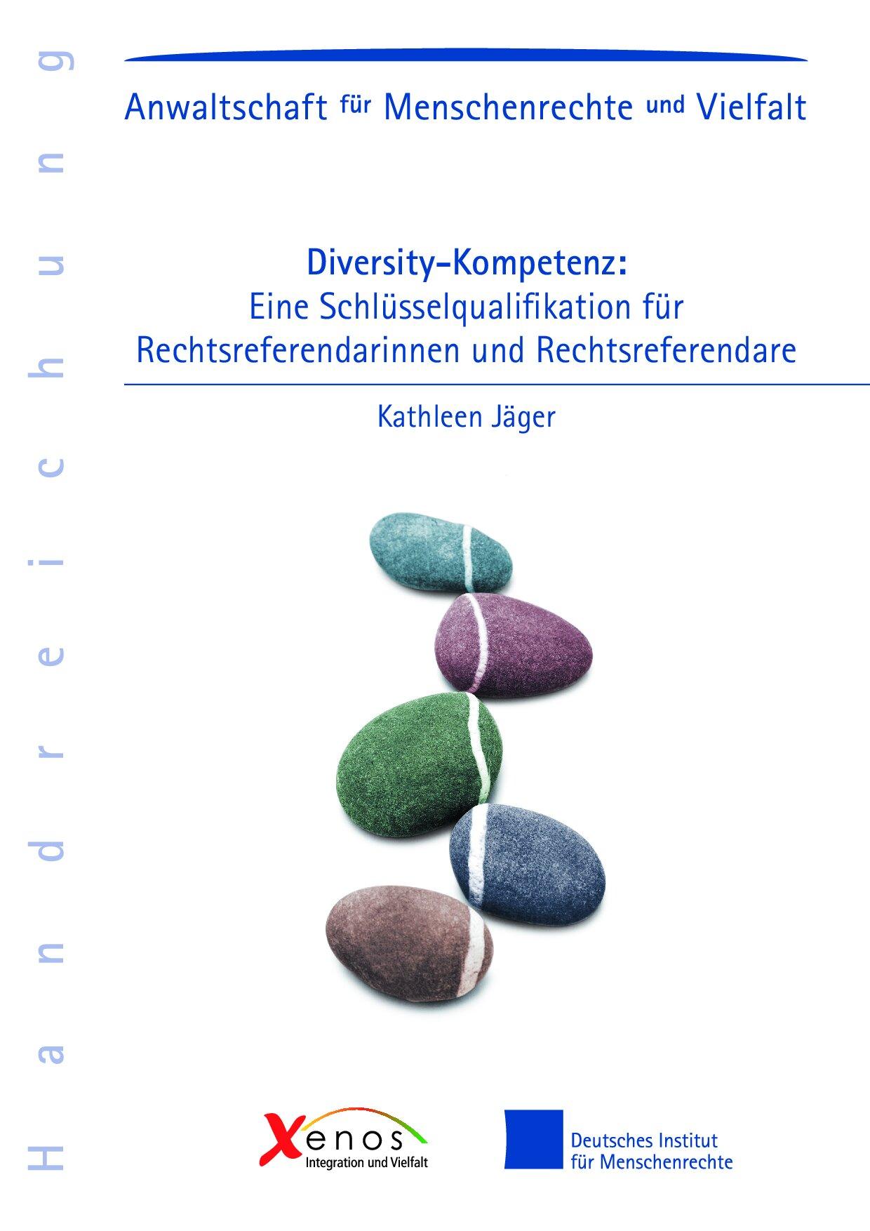 Cover von Diversity-Kompetenz: Eine Schlüsselqualifikation für Rechtsrefrendarinnen und Rechtsrefrendare