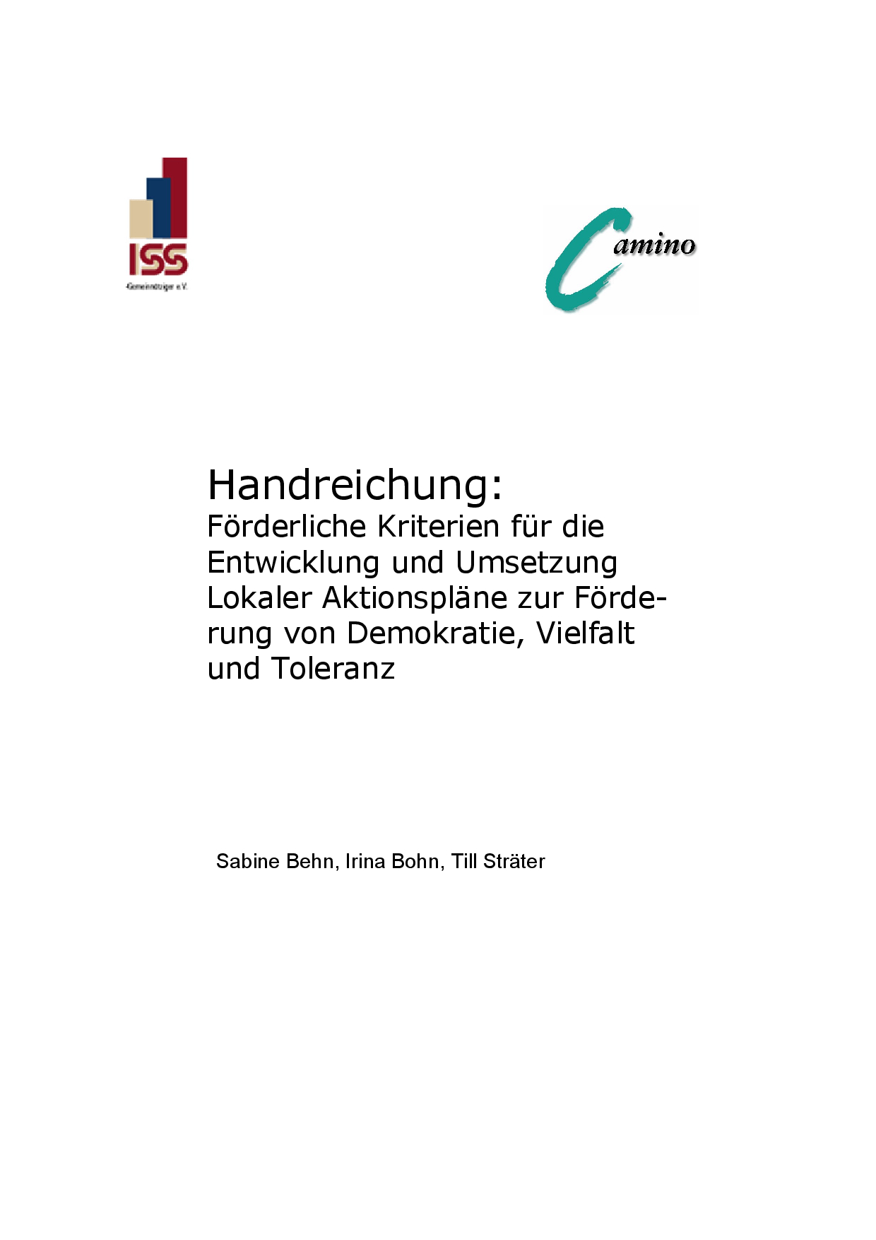 Cover von Förderliche Kriterien für die Entwicklung und Umsetzung Lokaler Aktionspläne zur Förderung von Demokratie, Vielfalt und Toleranz